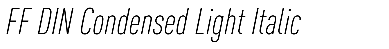 FF DIN Condensed Light Italic
